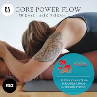 core power flow - fridays & saturdays