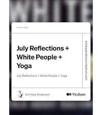 july reflections + white people + yoga